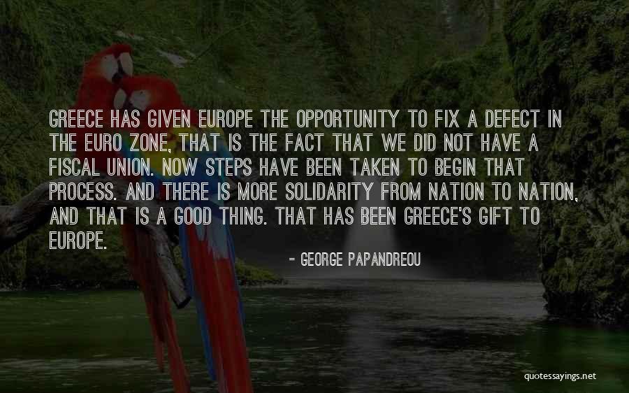 Dyskinesias Quotes By George Papandreou Dyskinesias Quotes By George Papandreou