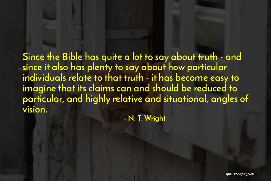 Dyskinesias Quotes By N. T. Wright Dyskinesias Quotes By N. T. Wright