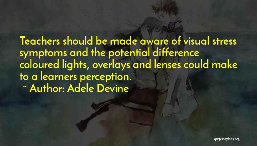 Dyslexia Quotes By Adele Devine