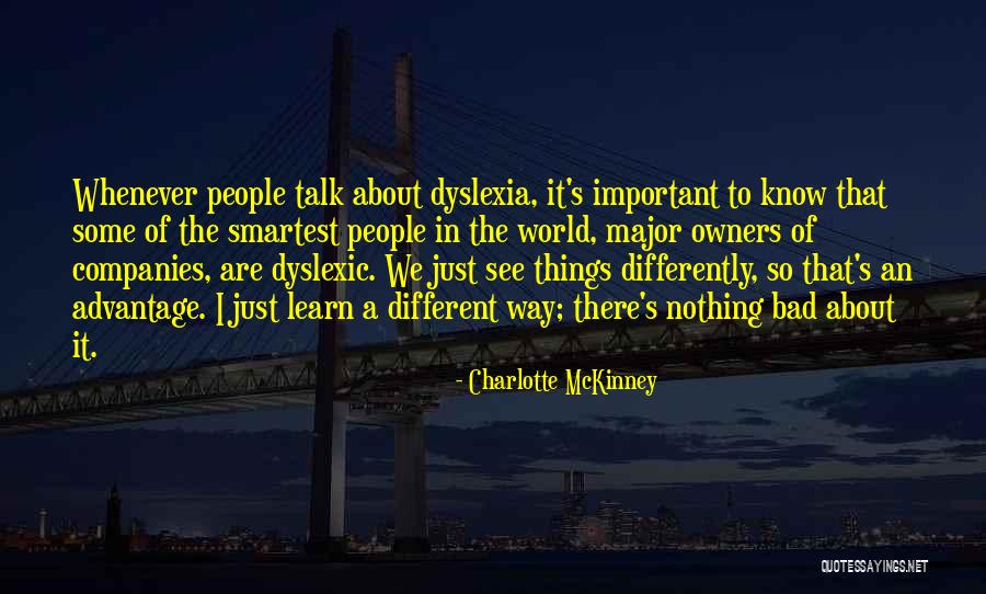 Dyslexia Quotes By Charlotte McKinney