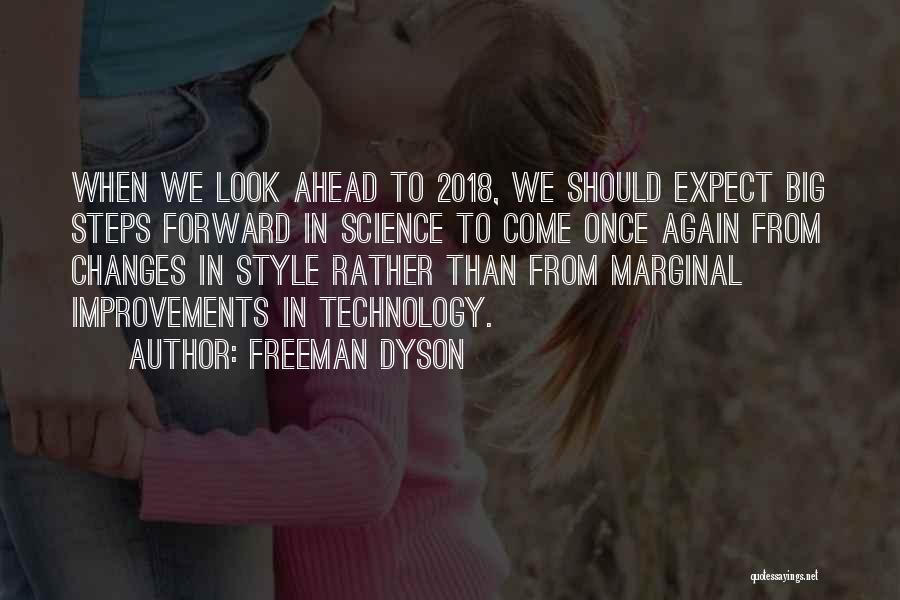 Dyson Freeman Quotes By Freeman Dyson