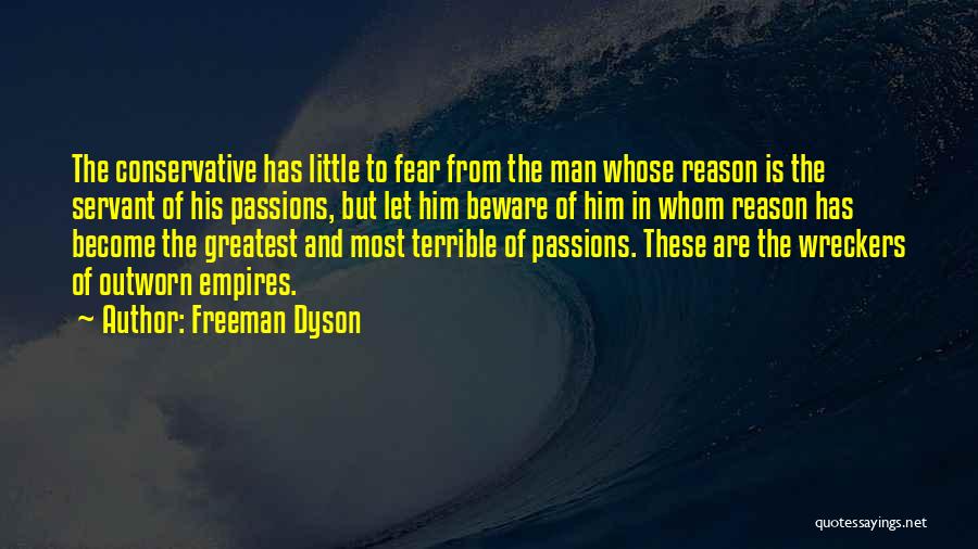 Dyson Freeman Quotes By Freeman Dyson