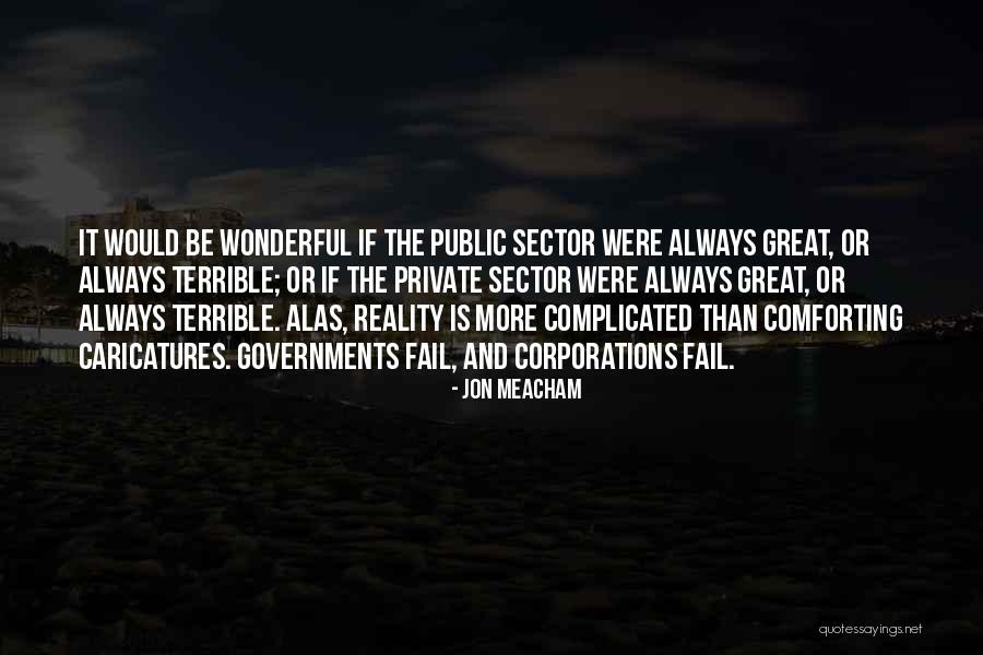 Dysonans Podecyzyjny Quotes By Jon Meacham Dysonans Podecyzyjny Quotes By Jon Meacham