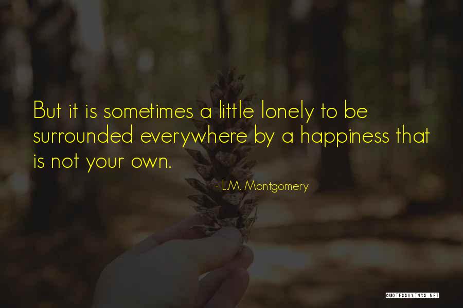 Dysregulate Quotes By L.M. Montgomery Dysregulate Quotes By L.M. Montgomery