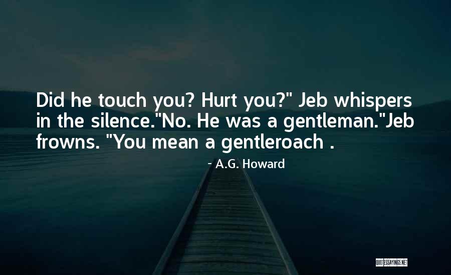 Dyssynchronous Breathing Quotes By A.G. Howard Dyssynchronous Breathing Quotes By A.G. Howard