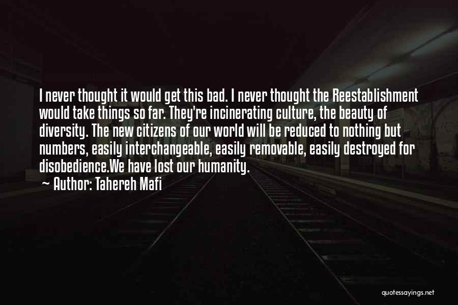 Dystopia Quotes By Tahereh Mafi