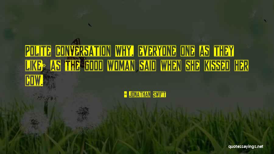 Dystopian American Dream Quotes By Jonathan Swift Dystopian American Dream Quotes By Jonathan Swift