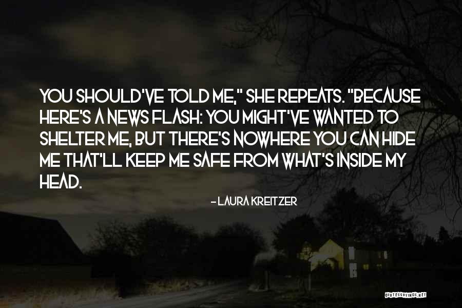 Dystopian Fiction Quotes By Laura Kreitzer