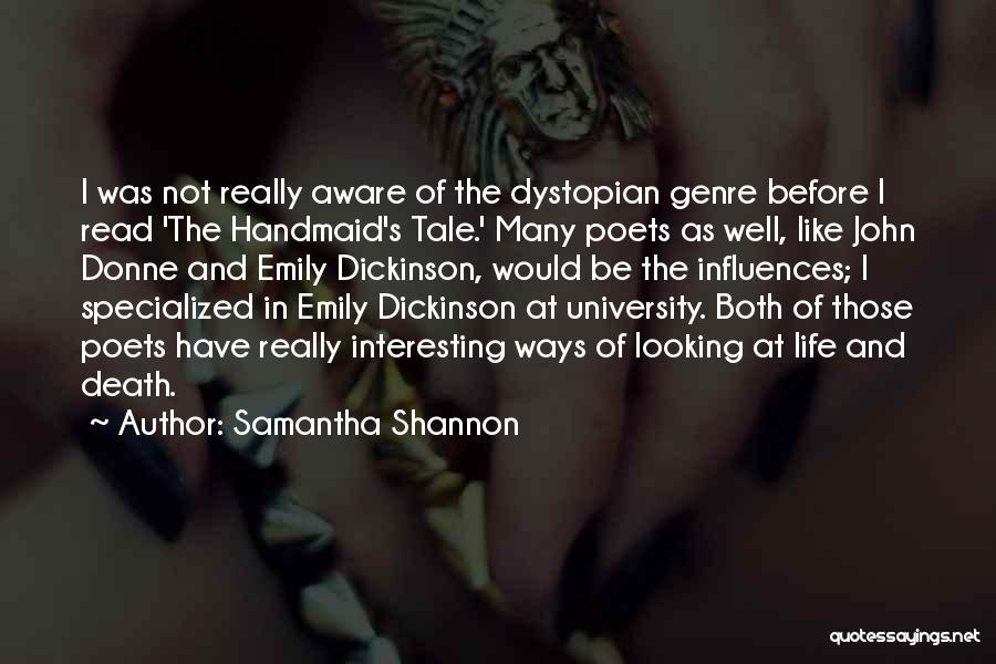 Dystopian Genre Quotes By Samantha Shannon