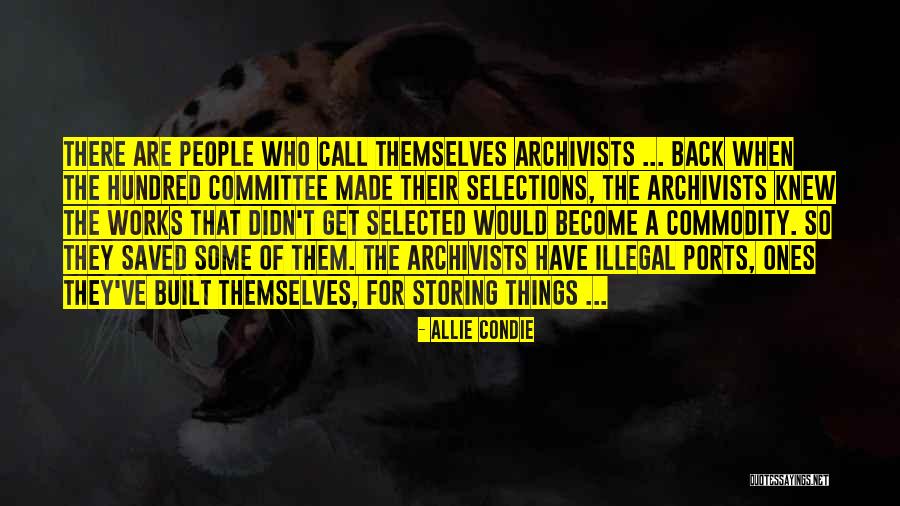 Dystopian Novel Quotes By Allie Condie Dystopian Novel Quotes By Allie Condie