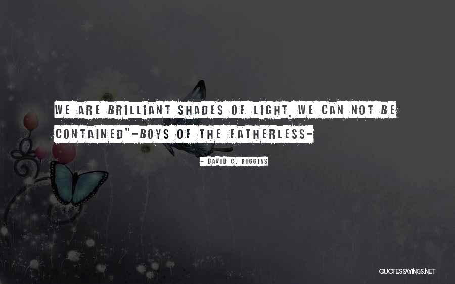 Dystopian Quotes By David C. Riggins Dystopian Quotes By David C. Riggins