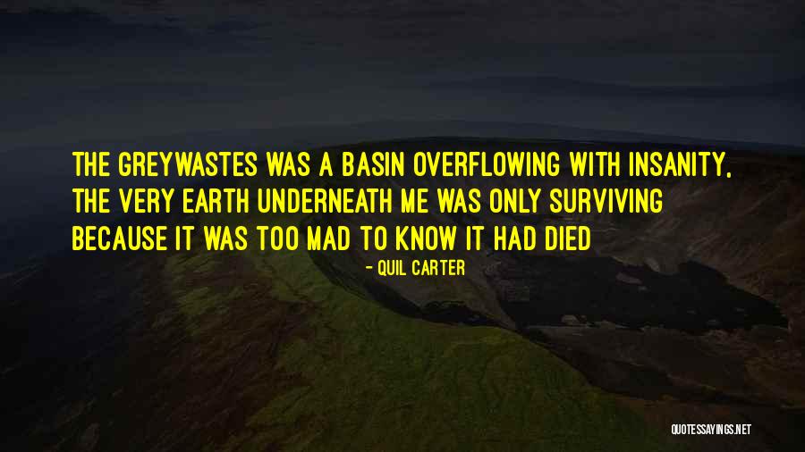 Dystopian Quotes By Quil Carter Dystopian Quotes By Quil Carter