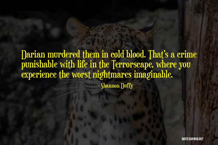 Dystopian Quotes By Shannon Duffy Dystopian Quotes By Shannon Duffy