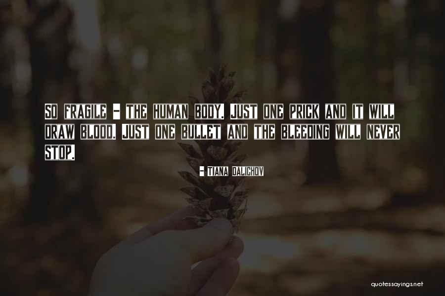 Dystopian Quotes By Tiana Dalichov Dystopian Quotes By Tiana Dalichov