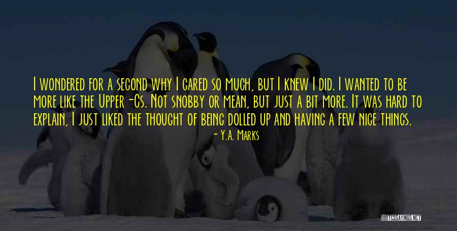 Dystopian Quotes By Y.A. Marks Dystopian Quotes By Y.A. Marks