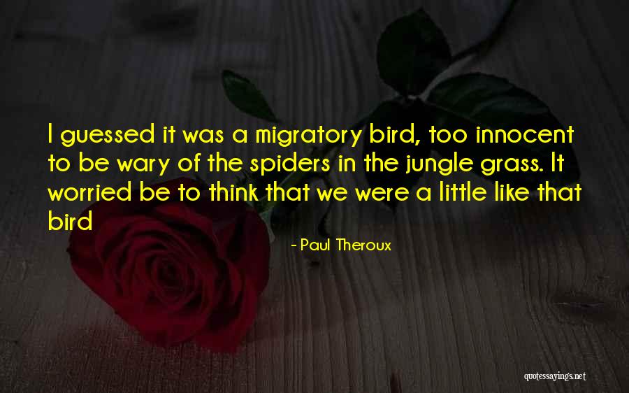 Dystopic Fiction Quotes By Paul Theroux Dystopic Fiction Quotes By Paul Theroux