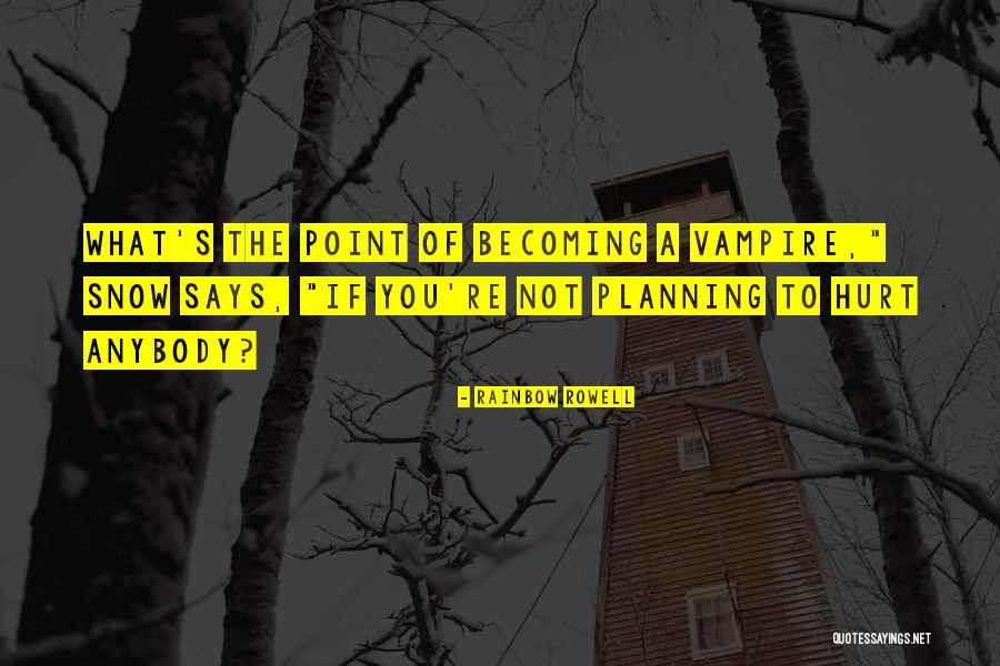 Dystopic Fiction Quotes By Rainbow Rowell Dystopic Fiction Quotes By Rainbow Rowell