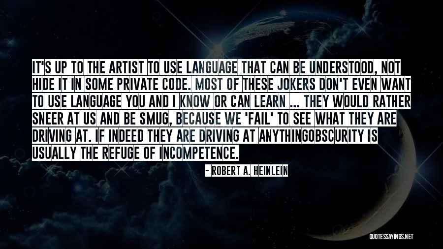 Dyveke Bryant Quotes By Robert A. Heinlein Dyveke Bryant Quotes By Robert A. Heinlein