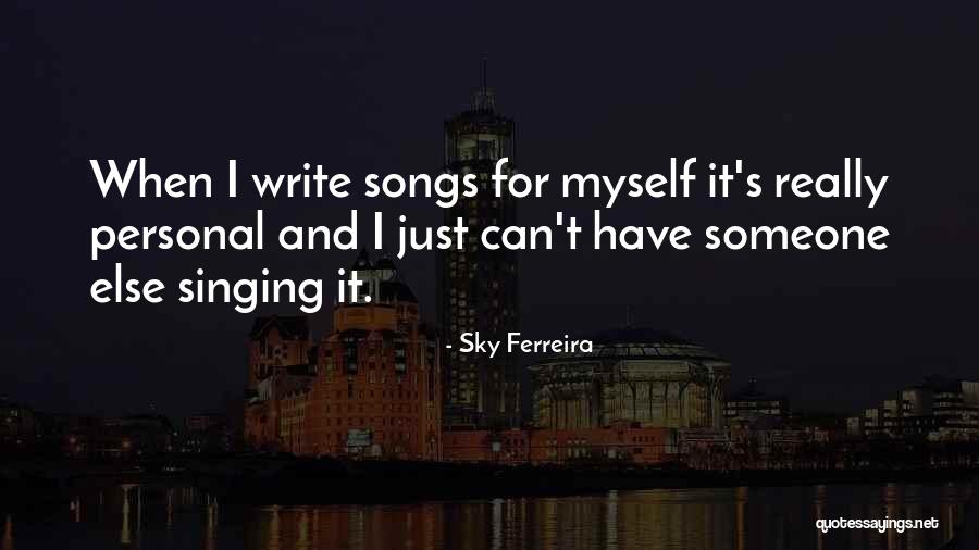 Dyverse Youtube Quotes By Sky Ferreira Dyverse Youtube Quotes By Sky Ferreira