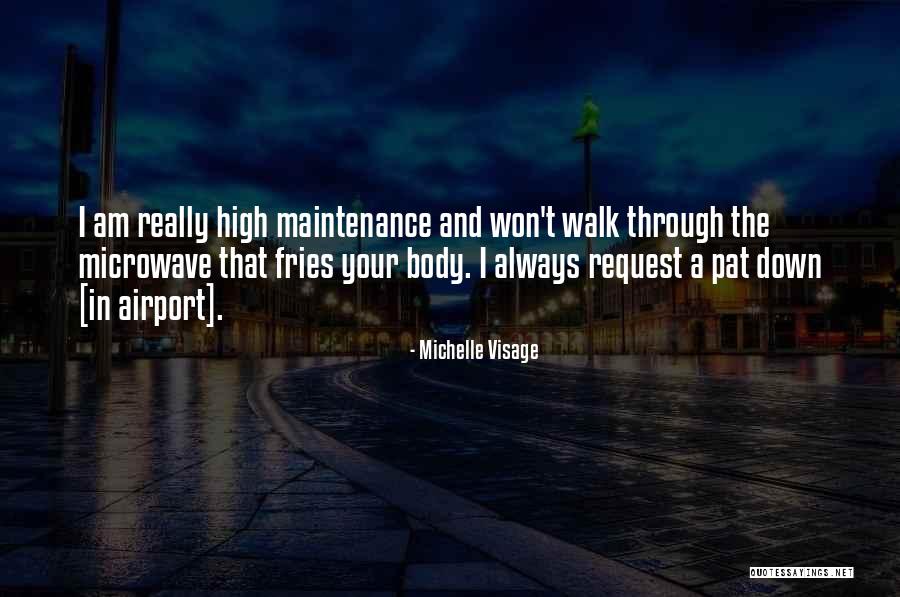 Dyvika Quotes By Michelle Visage Dyvika Quotes By Michelle Visage