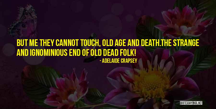 Dzakarta Quotes By Adelaide Crapsey Dzakarta Quotes By Adelaide Crapsey