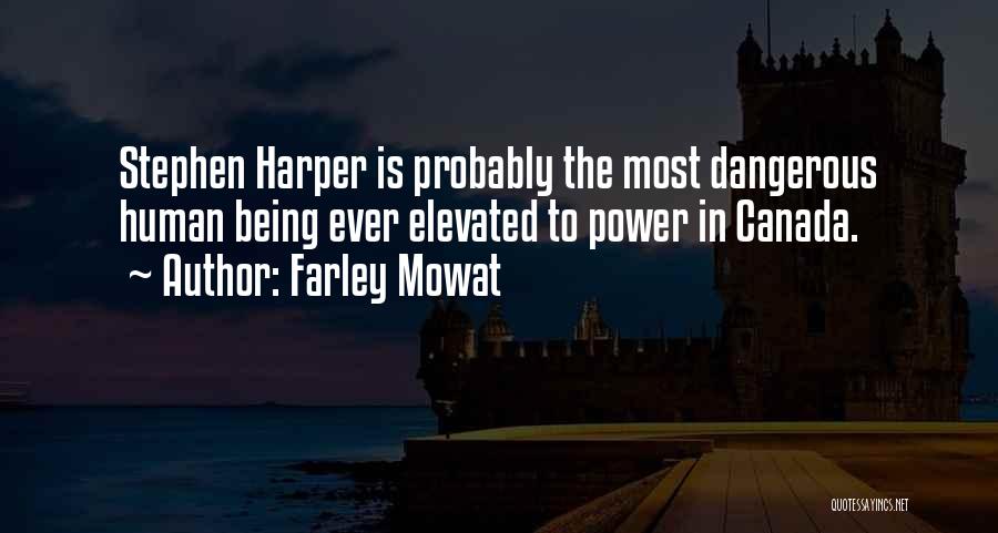 Dzanc Prize Quotes By Farley Mowat