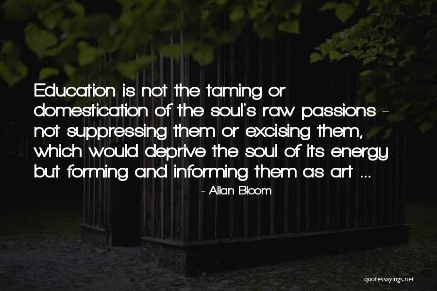 Dzau 1233 Quotes By Allan Bloom Dzau 1233 Quotes By Allan Bloom