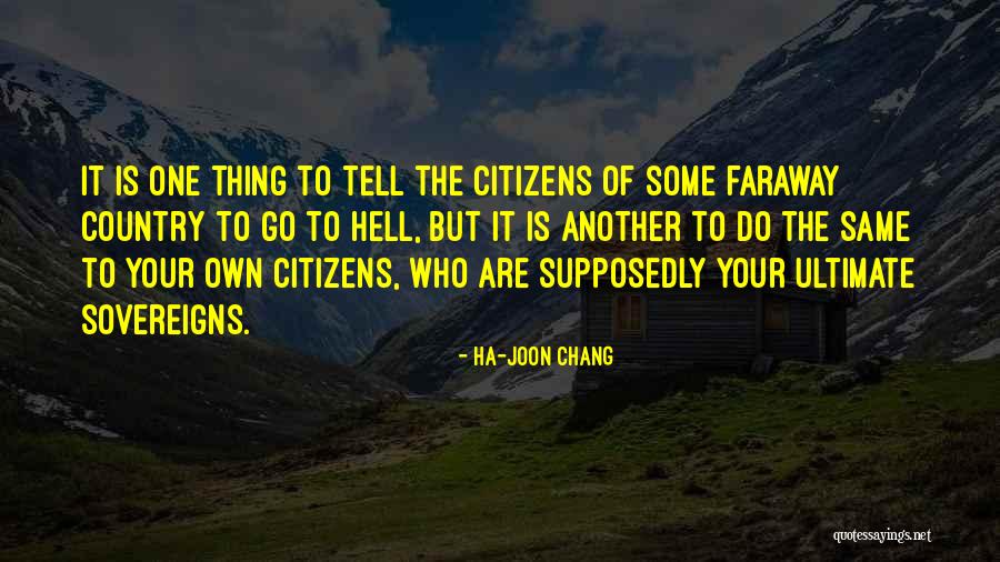 Dzau 1233 Quotes By Ha-Joon Chang Dzau 1233 Quotes By Ha-Joon Chang