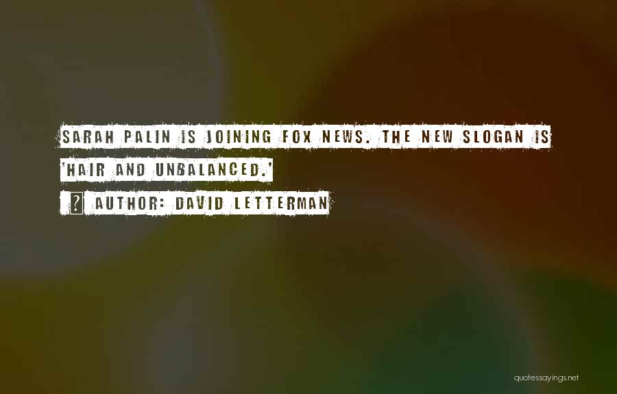 Dzej Ugasila Quotes By David Letterman