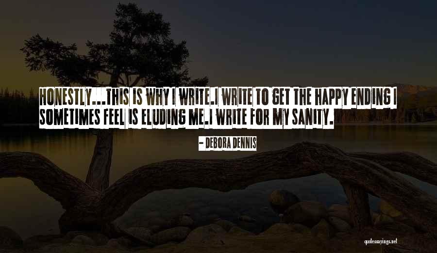 Dzejms Quotes By Debora Dennis Dzejms Quotes By Debora Dennis
