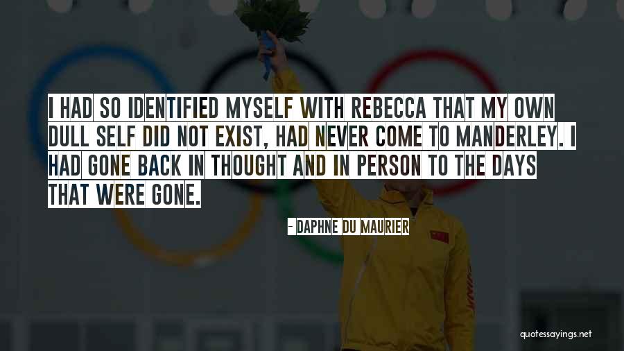 Dziadek Quotes By Daphne Du Maurier Dziadek Quotes By Daphne Du Maurier