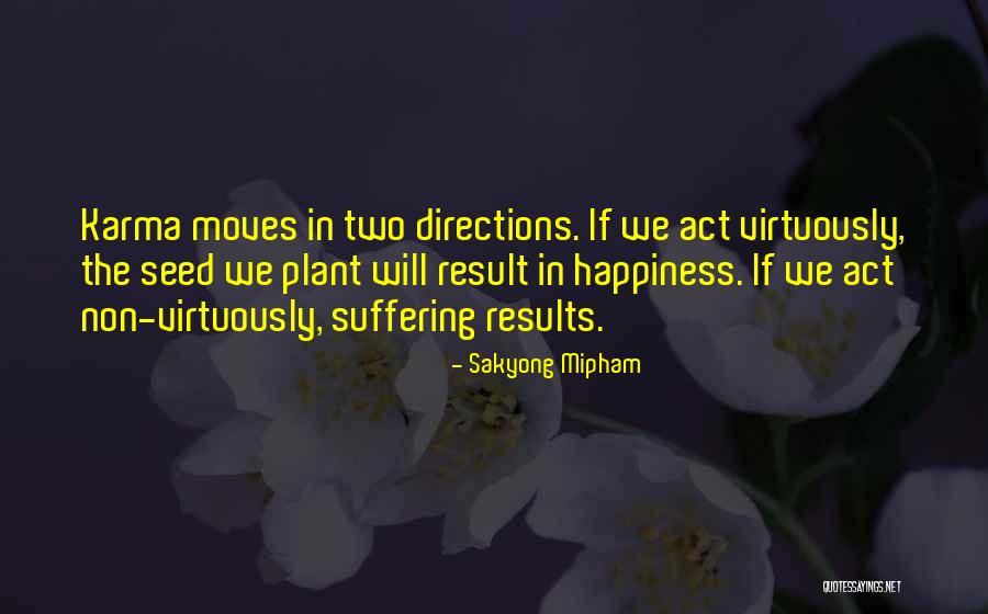 Dziaugsmo Quotes By Sakyong Mipham Dziaugsmo Quotes By Sakyong Mipham