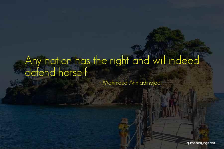 Dziauliai Quotes By Mahmoud Ahmadinejad