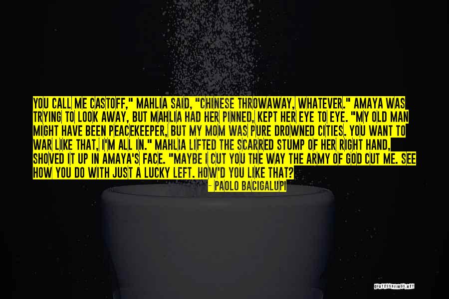 Dziczek Tczew Quotes By Paolo Bacigalupi Dziczek Tczew Quotes By Paolo Bacigalupi