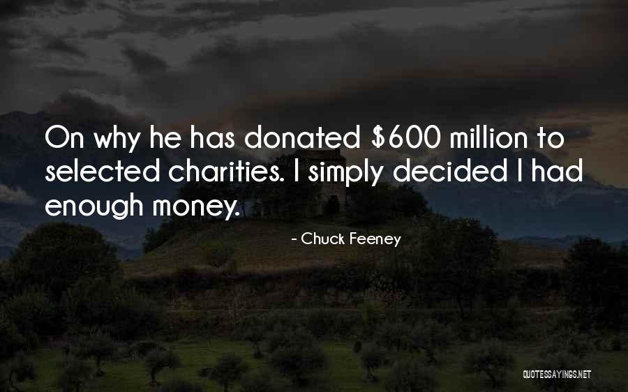 Dzido Mova Quotes By Chuck Feeney Dzido Mova Quotes By Chuck Feeney