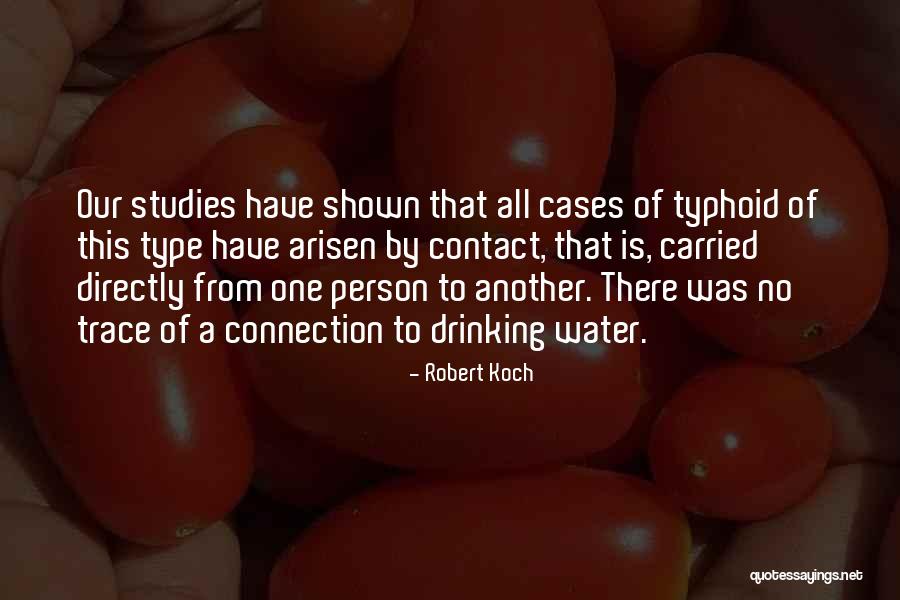 Dzieci Quotes By Robert Koch Dzieci Quotes By Robert Koch
