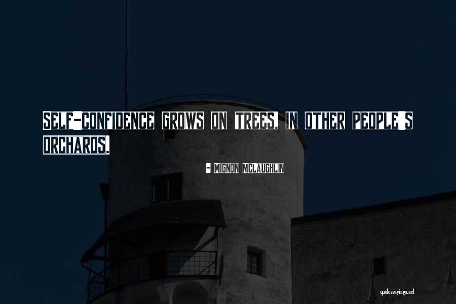 Dziedziel Marian Quotes By Mignon McLaughlin Dziedziel Marian Quotes By Mignon McLaughlin