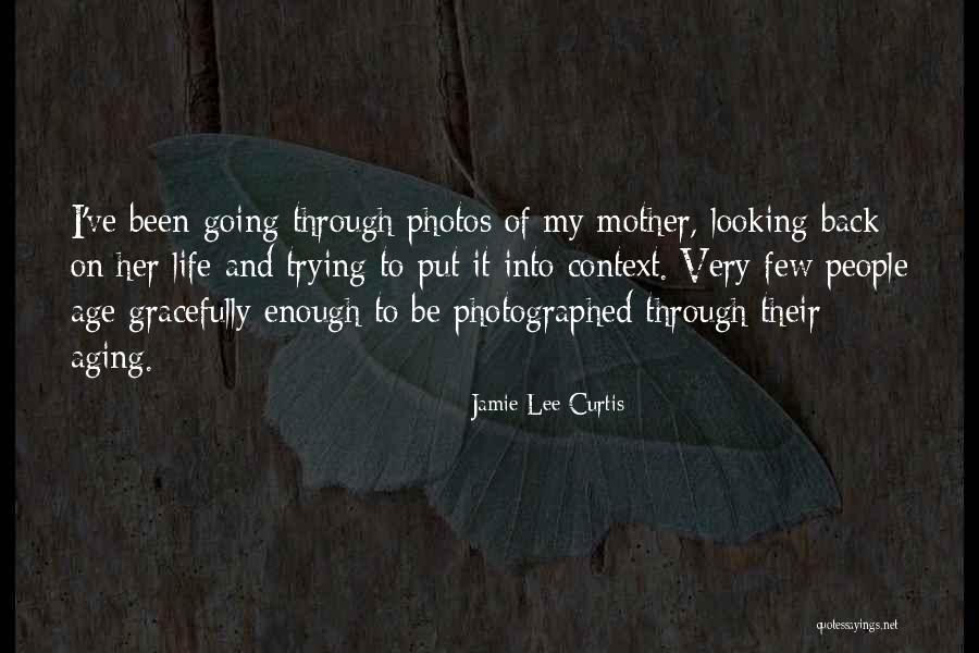 Dziegiel Marian Quotes By Jamie Lee Curtis Dziegiel Marian Quotes By Jamie Lee Curtis