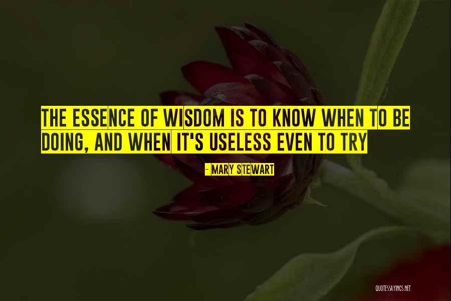 Dzierski Quotes By Mary Stewart Dzierski Quotes By Mary Stewart