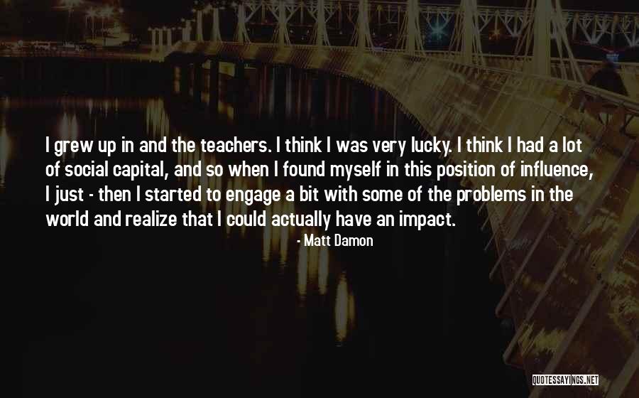 Dziewczynka 12 Quotes By Matt Damon Dziewczynka 12 Quotes By Matt Damon