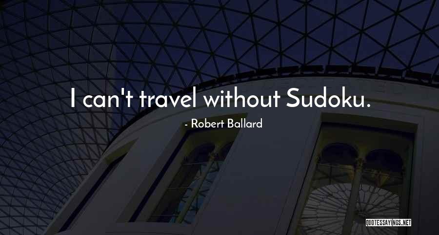 Dziewicza Podr Z Quotes By Robert Ballard Dziewicza Podr Z Quotes By Robert Ballard