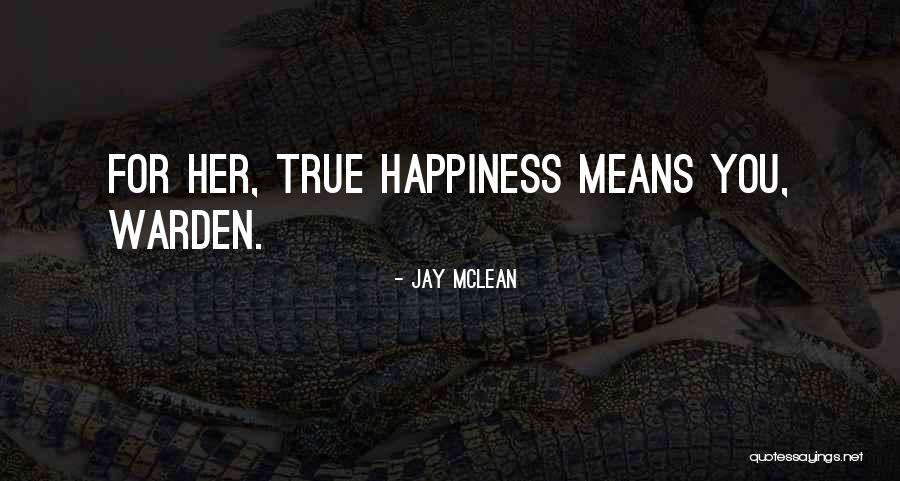 Dzika Roza Quotes By Jay McLean Dzika Roza Quotes By Jay McLean