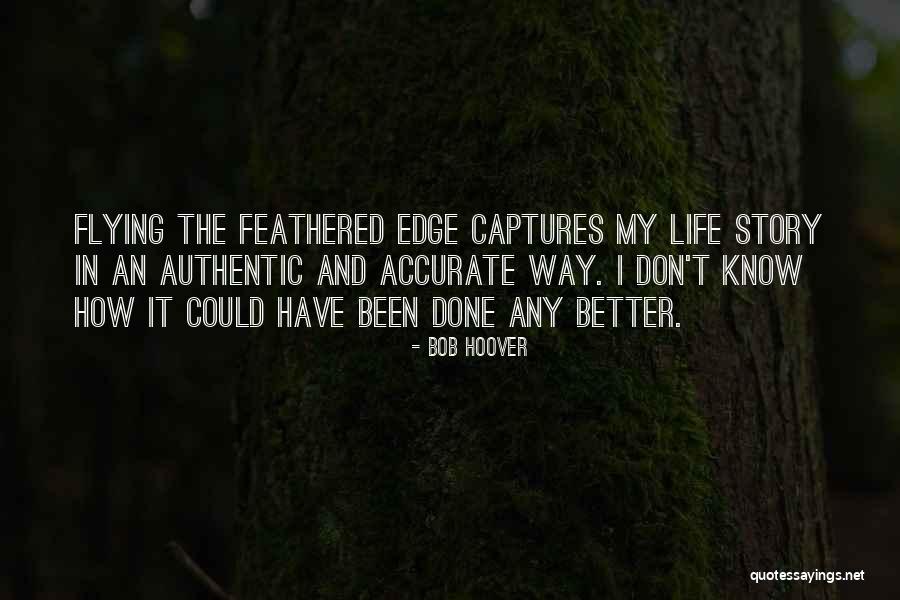 Dzikie R Ze Quotes By Bob Hoover Dzikie R Ze Quotes By Bob Hoover