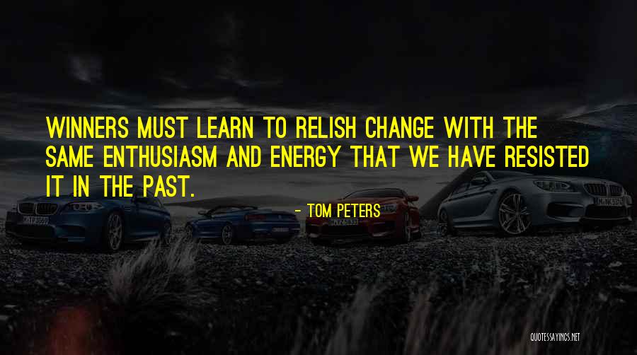 Dzipsi Nikol Quotes By Tom Peters Dzipsi Nikol Quotes By Tom Peters