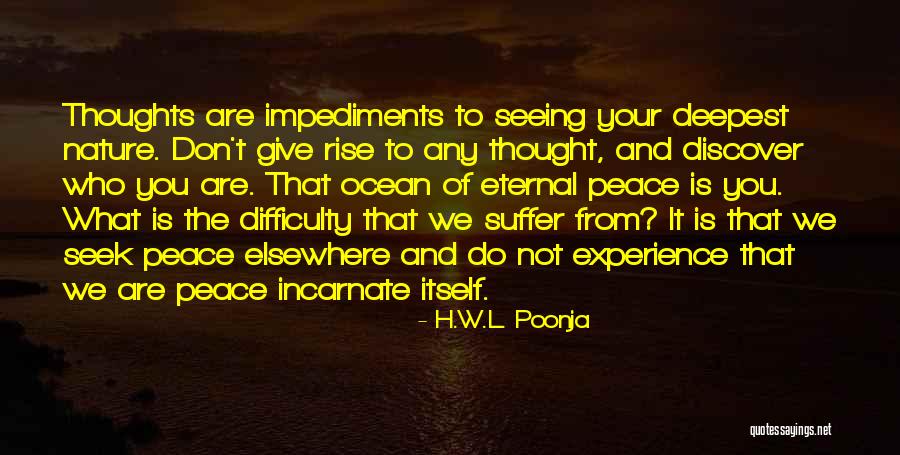 Dzirnavu 102a Quotes By H.W.L. Poonja Dzirnavu 102a Quotes By H.W.L. Poonja