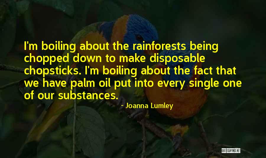 Dziuba Stanislaw Quotes By Joanna Lumley Dziuba Stanislaw Quotes By Joanna Lumley