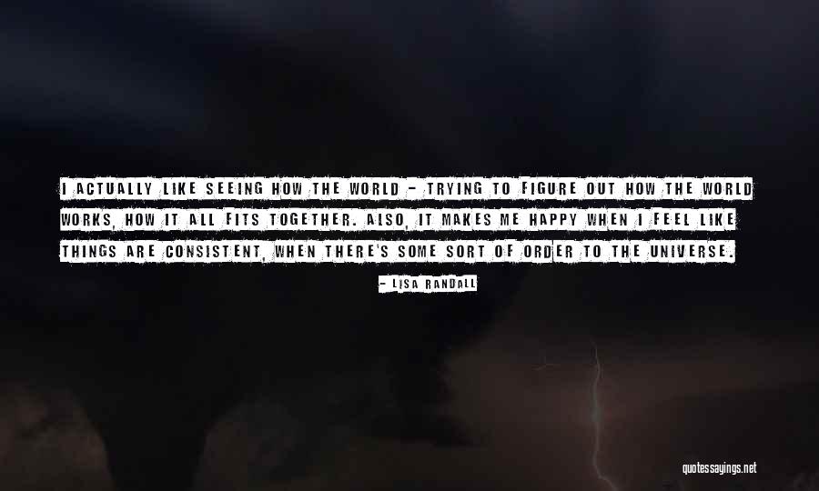 Dziurka W Quotes By Lisa Randall Dziurka W Quotes By Lisa Randall