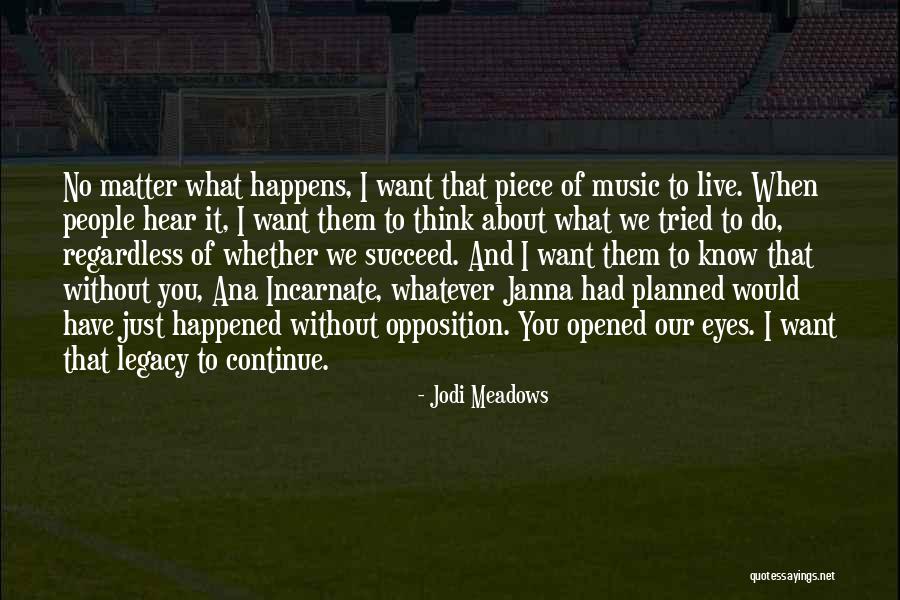 Dziury Na Quotes By Jodi Meadows Dziury Na Quotes By Jodi Meadows