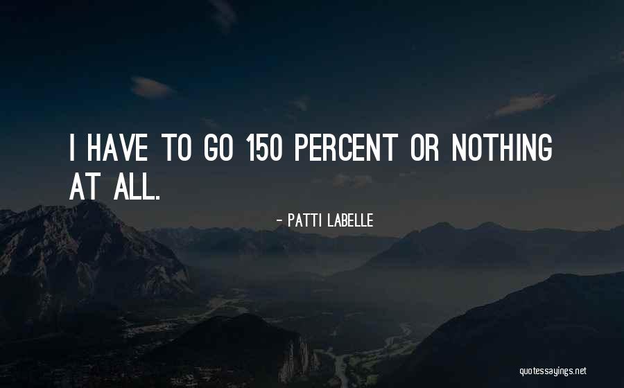 Dziwiszow Quotes By Patti LaBelle Dziwiszow Quotes By Patti LaBelle