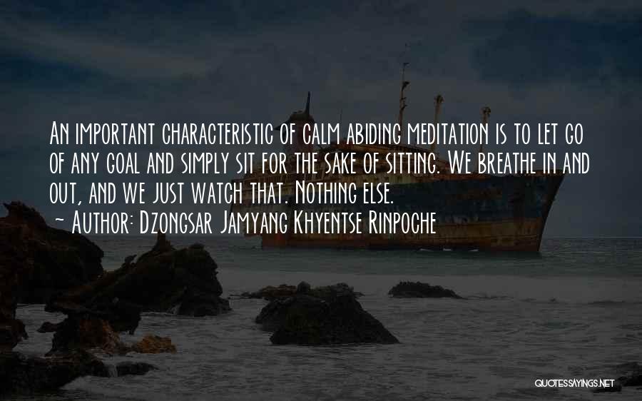 Dzongsar Jamyang Khyentse Rinpoche Quotes 840701